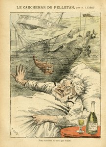 Illustration von Achille Lemot (1846-1909) in Le Pelerin, 30/07/05 - Der Albtraum von Pelletan - Verschiedene Fakten, Armee, Marine, Küste, U-Boot, Katastrophenunfälle, Alkoholiker, Farfadet, Sully, Kriegsschiffe - Fisch, Pelletan Cam