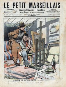 Ein Maler in einem Dachboden malt Stillleben, die Weinflasche und der Kuchen, die als Modell dienen, bleiben nicht still. Illustration von Albert Guillaume (1873-1942) aus „Le Petit Marseillais“ 04/05/1902 von Albert Guillaume
