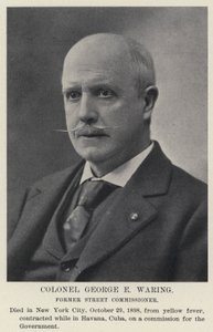 Colonel George E Waring, ehemaliger Straßenkommissar