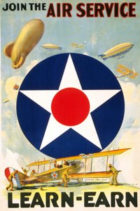 Amerikanisches Plakat „Treten Sie dem Luftdienst bei - Lernen und verdienen.“ Herausgegeben zwischen 1917 und 1920. von American School