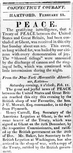 Flugblatt, das den Frieden zwischen den USA und Großbritannien nach dem Krieg von 1812 ankündigt, gedruckt in der Connecticut Courant, 1815