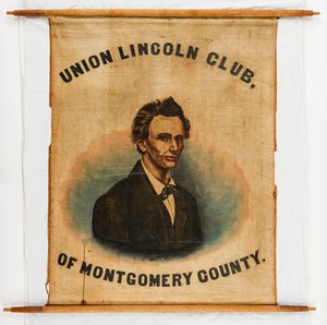 Wahlkampfbanner für Abraham Lincoln, Montgomery County von American School