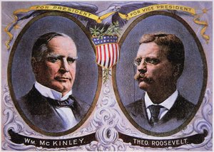 Wahlkampfplakat für William McKinley (1843-1901) als Präsident und Theodore Roosevelt (1858-1919) als Vizepräsident von American School