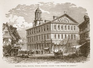 Faneuil Hall, Boston, das Webster die Wiege der Freiheit nannte, aus einem Buch veröffentlicht 1896 von American School