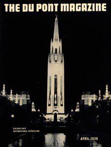 Golden Gate International Exposition, Titelseite des DuPont Magazins, April 1939 von American School