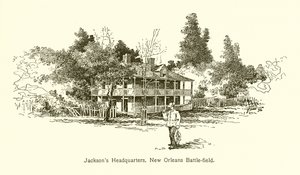 Jacksons Hauptquartier, Schlachtfeld von New Orleans von American School