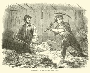 Bergleute bei der Arbeit unter dem Fort, Juni 1863
