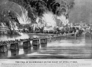 Der Fall von Richmond, Va. in der Nacht des 2. April 1865, veröffentlicht von Currier & Ives, 1865