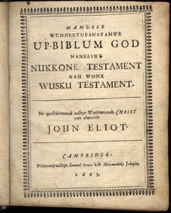 Titelseite von Mamusse wunneetupanatamwe Up-Biblum Good, 1663 von American School