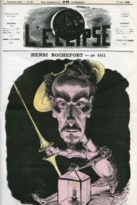 Henri Rochefort (1831-1913), französischer Journalist, Schriftsteller und Politiker. Titelblatt in „L