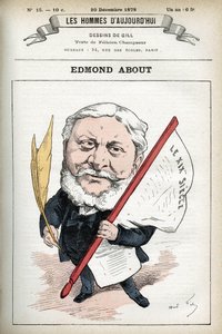 Porträt von Edmond About (1828-1885), französischer Romanautor, Dramatiker und Kunstkritiker. Karikatur von Gill, Paris. von Andre Gill