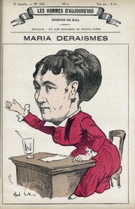 Porträt von Maria Deraismes (1828-1894), eine französische Schriftstellerin und Feministin, sie gründete zusammen mit Leon Richer, Louise Michel und Paule Minck die Association pour le droit des femmes im Jahr 1869. Karikatur von Gill, Paris von Andre Gill