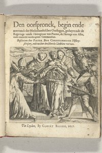 Allegorische Titelseite in: Pieter Christiaansz Bor, Den oorspronck, begin ende aenvanck der Nederlandtscher oorlogen, 1617 von Anonymous