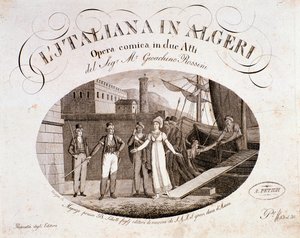 Frontispiz von „Die Italienerin in Algier“, Oper von Gioacchino Rossini von Anonymous Anonymous