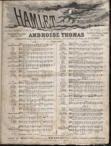 Partitur von „HAMLET“ Oper von Ambroise Thomas in fünf Akten auf ein Libretto von Jules Barbier & Michel Carré. Private Sammlung. von Anonymous Anonymous