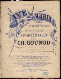 Notenblatt für „Ave Maria“. Religiöse Melodie adaptiert zum 1. Präludium von J.S. Bach. Von Charles Gounod. Private Sammlung.
