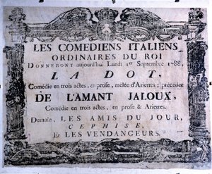 Theaterplakat, das das Stück „The dot“ und „The jealous lover“ präsentiert, aufgeführt von italienischen Komikern, 01/09/1788. Paris. Carnavalet Museum