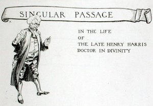 Ein seltsamer Vorfall im Leben des verstorbenen Henry Harris, Doktor der Theologie, Kapitelüberschrift aus 