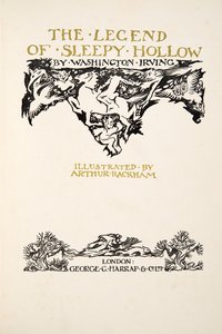 Titelseite, aus Die Legende von Sleepy Hollow von Washington Irving (1783 - 1859), veröffentlicht 1928 von Arthur Rackham