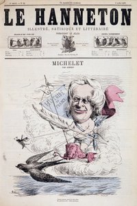 Karikatur von Jules Michelet - von Gedeon in „Le Hanneton“ 08.08.1867 von Baril Gedeon