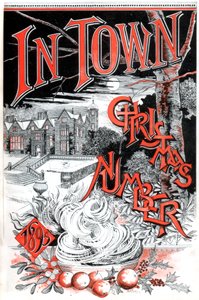 Titelblatt der Weihnachtsausgabe des In Town Magazins, 1895 von C Hentschel