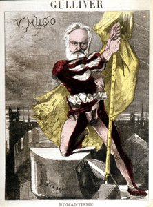 Karikatur von Victor Hugo von Georges Montbard (1841-1905). „Gulliver - Romantik“ von Charles Auguste Loye
