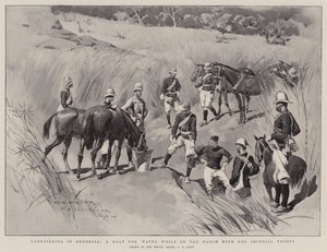 Kampagne in Rhodesien, eine Pause für Wasser während des Marsches mit den kaiserlichen Truppen von Charles Edwin Fripp