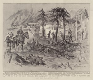 Recht und Ordnung im Yukon-Distrikt, das Hauptquartier der Nordwestlichen berittenen Polizei in Klondyke City von Charles Edwin Fripp