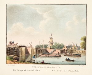 Ansicht von Amsterdam Nr. 8. De Hooge of Amstel Sluis. Die Brücke von Amstel, 1825
