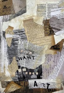 Ich Will Kunst Collage von Deb Chaney