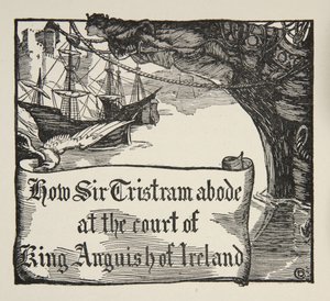 Wie Tristram am Hofe von König Anguish von Irland verweilte, Illustration aus 