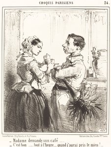 Madame verlangt ihren Kaffee