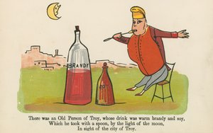 Es war eine alte Person aus Troja, deren Getränk warmer Brandy und Soja war, aus 