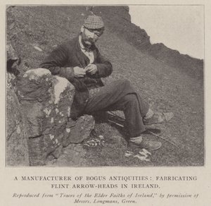 Ein Hersteller von gefälschten Antiquitäten, Herstellung von Feuersteinpfeilspitzen in Irland von English Photographer