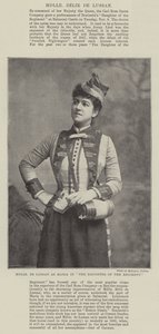 Mademoiselle de Lussan als Maria in Die Tochter des Regiments
