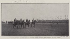 Militärparade in Bukarest zu Ehren des Besuchs von Kaiser Franz Joseph von English Photographer