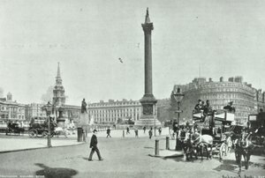 Nelsonsäule, Trafalgar Square, Westminster LB: Blick nach Nordwesten von Cockspur Street, 1898