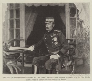 Der neue Quartiermeister-General der Armee, General Sir George Stewart White, VC, GCB, Oberbefehlshaber der Streitkräfte in Indien