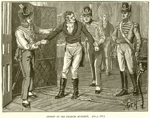 Verhaftung von Sir Francis Burdett