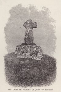 Kreuz zum Gedenken an König Johann von Böhmen, der in der französischen Armee in der Schlacht von Crecy, Hundertjähriger Krieg, getötet wurde