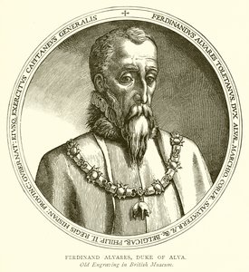 Ferdinand Alvares, Herzog von Alva von English School