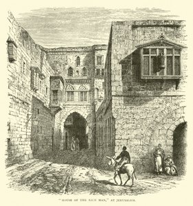 Haus des Reichen in Jerusalem von English School