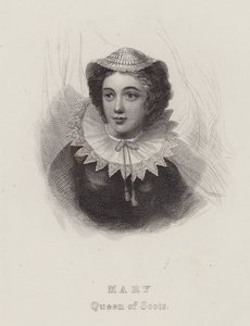 Maria Stuart, Königin von Schottland