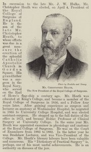 Mr. Christopher Heath, der neue Präsident des Royal College of Surgeons (Gravur)