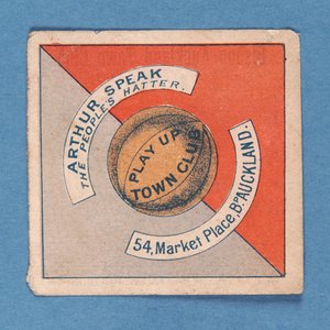 Spiel auf Town Club. Arthur Speak der Volks-Hutmacher, 54 Market Place, BP. Aukland