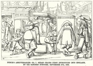 Punchs Jubiläen - Nr. 7. Sänften erstmals in England eingeführt von Sir Sanders Duncomb, 27. September von English School