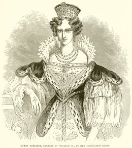Königin Adelaide, Gemahlin von William IV, in ihren Krönungsroben