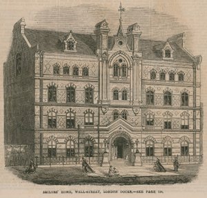 Sailors Home, Well Street, London Docks