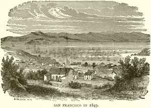San Francisco im Jahr 1849