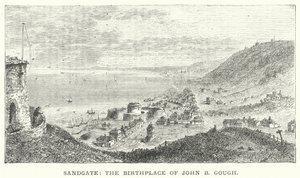 Sandgate, der Geburtsort von John B. Gough (Gravur) von English School